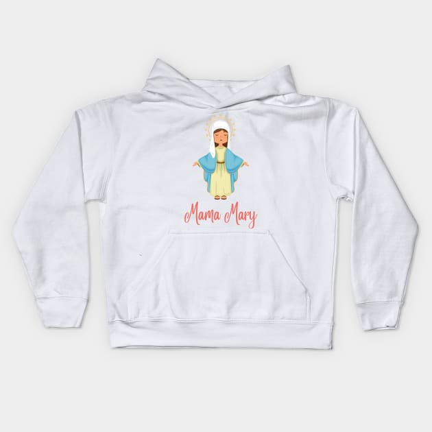 Virgin Mary, Mama Mary, Catholic Religious Group, Christianity Kids Hoodie by Sparkling Art